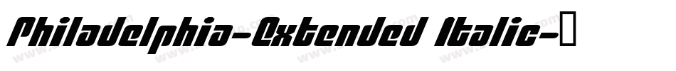 Philadelphia-Extended Italic字体转换